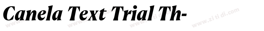 Canela Text Trial Th字体转换